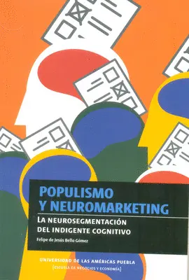 Populismo y Neuromarketing