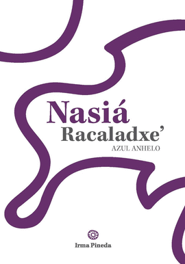 NASI RACALADXE' / AZUL ANHELO