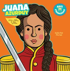Juana Azurduy para Niñas y Niños