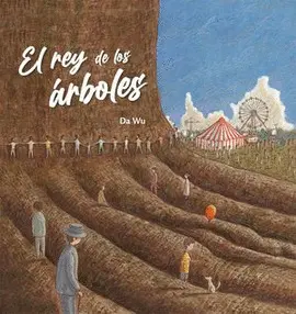 REY DE LOS ÁRBOLES, EL