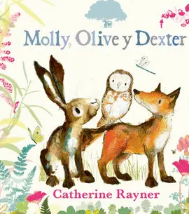MOLLY, OLIVE Y DEXTER