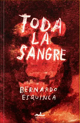 TODA LA SANGRE