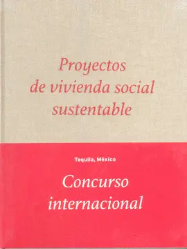 PROYECTOS DE VIVIENDA SOCIAL SUSTENTABLE