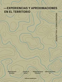 EXPERIENCIAS Y APROXIMACIONES EN EL TERRITORIO