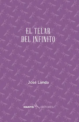 TELAR DEL INFINITO, EL TELAR DEL INFINITO, EL