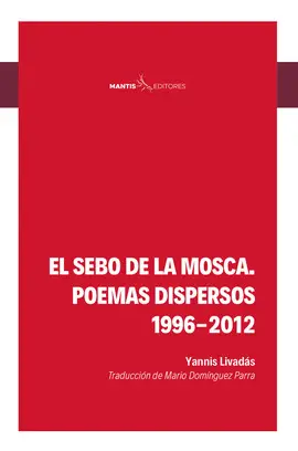 SEBO DE LA MOSCA, EL