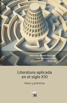 LITERATURA APLICADA EN EL SIGLO XXI