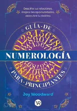 Guía de Numerología para Principiantes