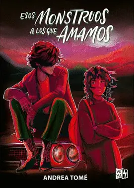 ESOS MONSTRUOS A LOS QUE AMAMOS