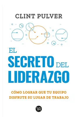SECRETO DEL LIDERAZGO, EL