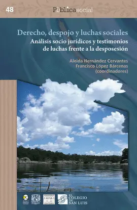 DERECHO, DESPOJO Y LUCHAS SOCIALES DERECHO, DESPOJO Y LUCHAS SOCIALES