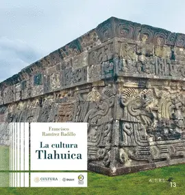 CULTURA TLAHUICA, LA