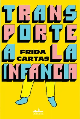 TRANSPORTE A LA INFANCIA TRANSPORTE A LA INFANCIA