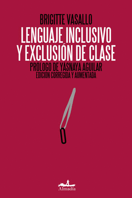 LENGUAJE INCLUSIVO Y EXCLUSIN DE CLASE