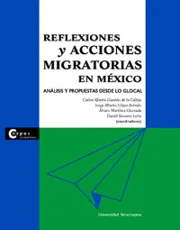 Reflexiones y Acciones Migratorias en México: Análisis y Propuestas Desde lo Glocal