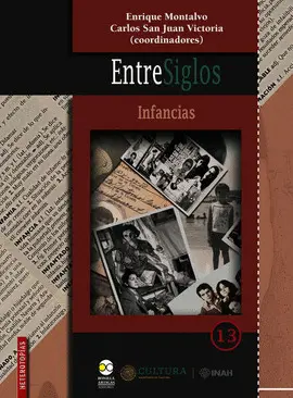 Entresiglos. Infancias