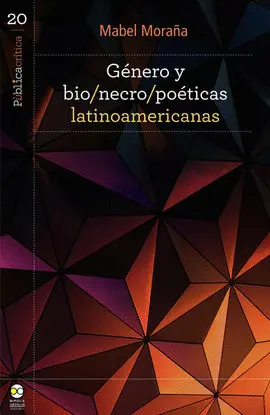 GÉNERO Y BIO/NECRO/POÉTICAS LATINOAMERICANAS
