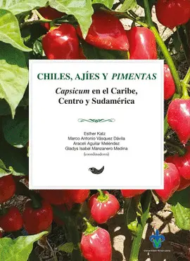 CHILES, AJÍES Y PIMIENTAS