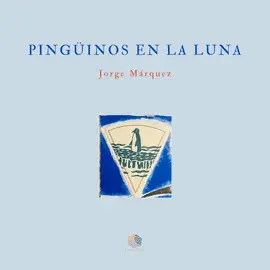 PINGÜINOS EN LA LUNA