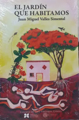 Jardín que Habitamos, el