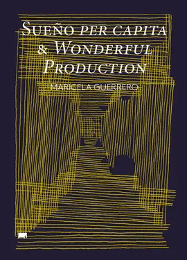 SUEÑO PER CÁPITA & WONDERFUL PRODUCTION SUEÑO PER CÁPITA & WONDERFUL PRODUCTION