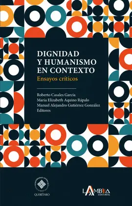 Dignidad y Humanismo en Contexto