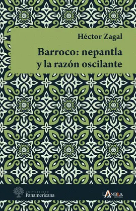 Barroco: Nepantla y la Razón Oscilante