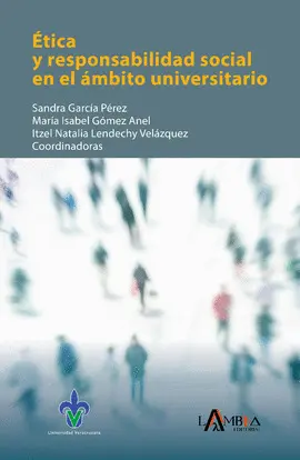Ética y Responsabilidad Social en el Ámbito Universitario