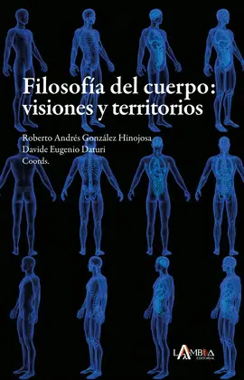 Filosofía del Cuerpo: Visiones y Territorios