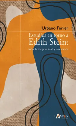 Estudios en Torno a Edith Stein