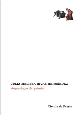 ARQUEOLOGÍA DEL PARAÍSO ARQUEOLOGÍA DEL PARAÍSO