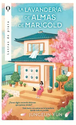 LAVANDERÍA DE ALMAS DE MARIGOLD, LA