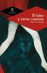 Lobo y Otros Cuentos, el