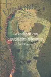 Realidad con Capacidades Diferentes, la