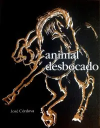 ANIMAL DESBOCADO