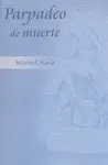 PARPADEO DE MUERTE