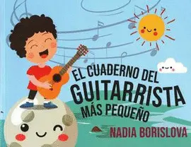 CUADERNO DEL GUITARRISTA MÁS PEQUEÑO, EL