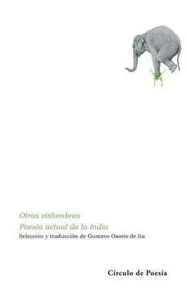 OTROS VISLUMBRES. POESÍA ACTUAL DE LA INDIA