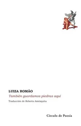 TAMBIÉN GUARDAMOS PIEDRAS AQUÍ