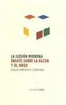 Ilusión Moderna , la