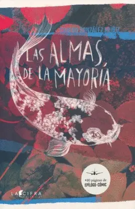 ALMAS DE LA MAYORÍA, LAS ALMAS DE LA MAYORÍA, LAS