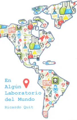 EN ALGÚN LABORATORIO DEL MUNDO EN ALGÚN LABORATORIO DEL MUNDO