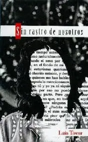 SIN RASTRO DE NOSOTROS
