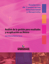 ANÁLISIS DE LA GESTIÓN PARA RESULTADOS Y SU APLICACIÓN EN MÉXICO