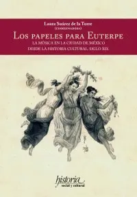 Papeles para Euterpe, los