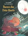 Buenos Días Doña Muerte