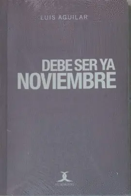 DEBE SER YA NOVIEMBRE