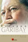 Ricardo Garibay. Antología