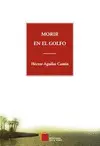 Morir en el Golfo