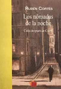 Nómadas de la Noche, los